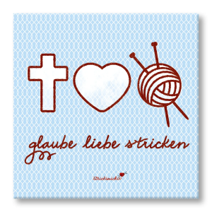 Magnet - Glaube Liebe Stricken