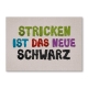 Stricken ist das neue Schwarz.