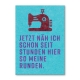 Jetzt näh ich schon seit Stunden hier so meine Runden.