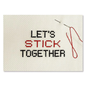 Lets stick together