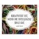 Brillenputztuch - Kreativität ist, wenn die Intelligenz Spaß hat.