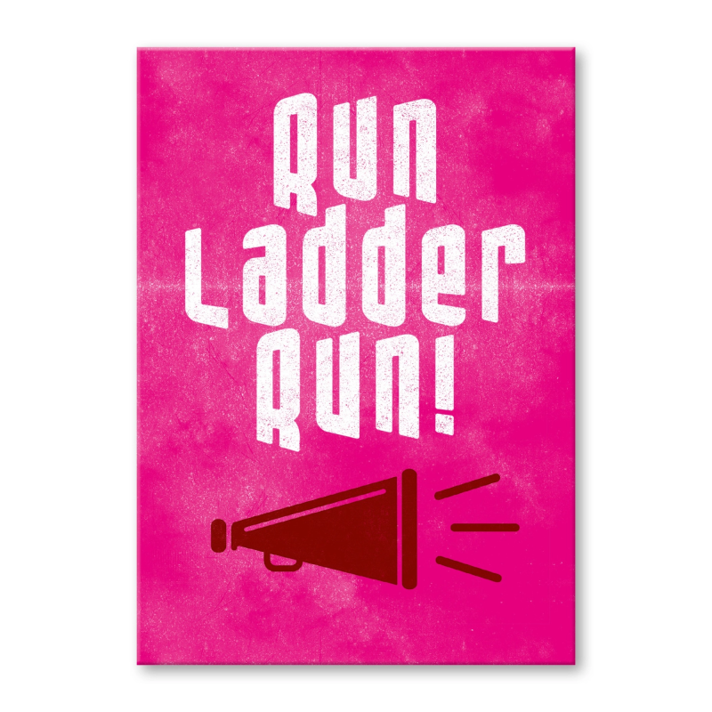 Run ladder run